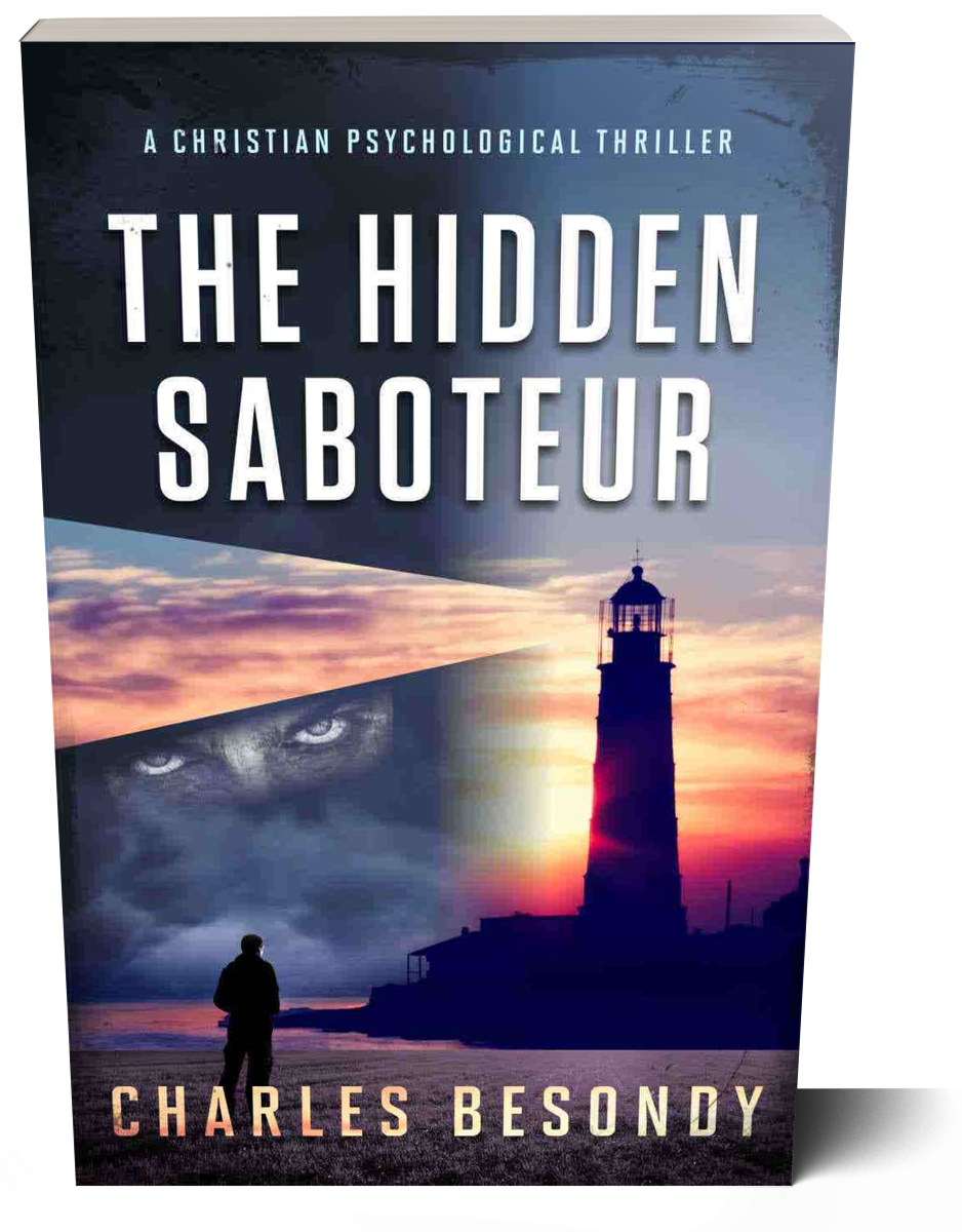 The Hidden Saboteur by Charles Besondy